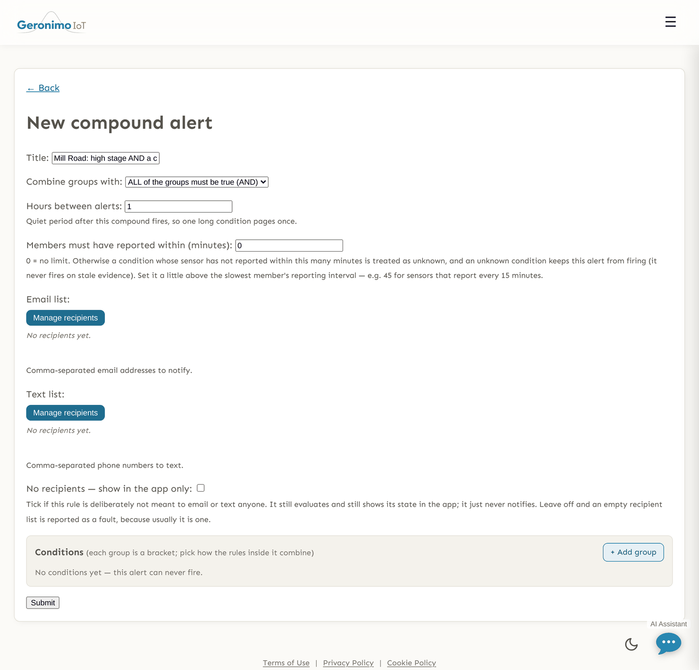 The New compound alert form, before any condition has been added. Title, then "Combine groups with" set to "ALL of the groups must be true (AND)", then "Hours between alerts" and "Members must have reported within (minutes)" - the latter explained as "0 = no limit. Otherwise a condition whose sensor has not reported within this many minutes is treated as unknown, and an unknown condition keeps this alert from firing (it never fires on stale evidence)." Below the recipient lists, a Conditions box subtitled "each group is a bracket; pick how the rules inside it combine" reads "No conditions yet - this alert can never fire", with an "+ Add group" button.